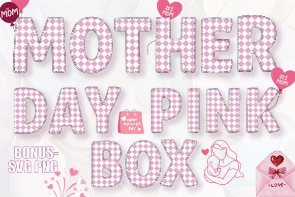 Mother Day Pink Box: A Sweet Alphabet for Creative Celebrations